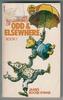 The Adventures of Odd and Elsewhere