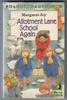Allotment Lane School Again