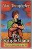 The Simple Giant