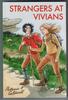 Strangers at Vivians