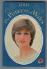 H.R.H. The Princess of Wales