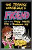 The Teenage Worrier's Friend