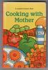 Cooking with Mother