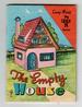 The Empty House