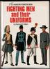 Fighting Men and their Uniforms