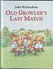 Old Growler's Last Match